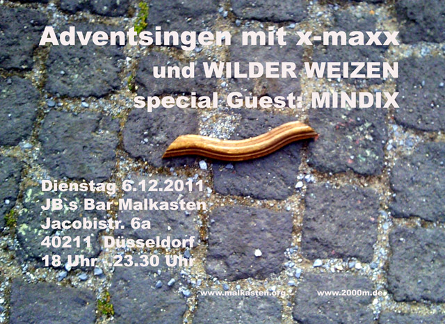 Adventsingen mit x-maxx und Wilder Weizen am Nikolaus 2011