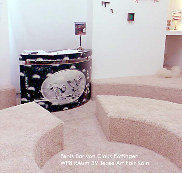 Claus F&ouml;ttingers Penis Bar auf der tease art fair k&ouml;ln